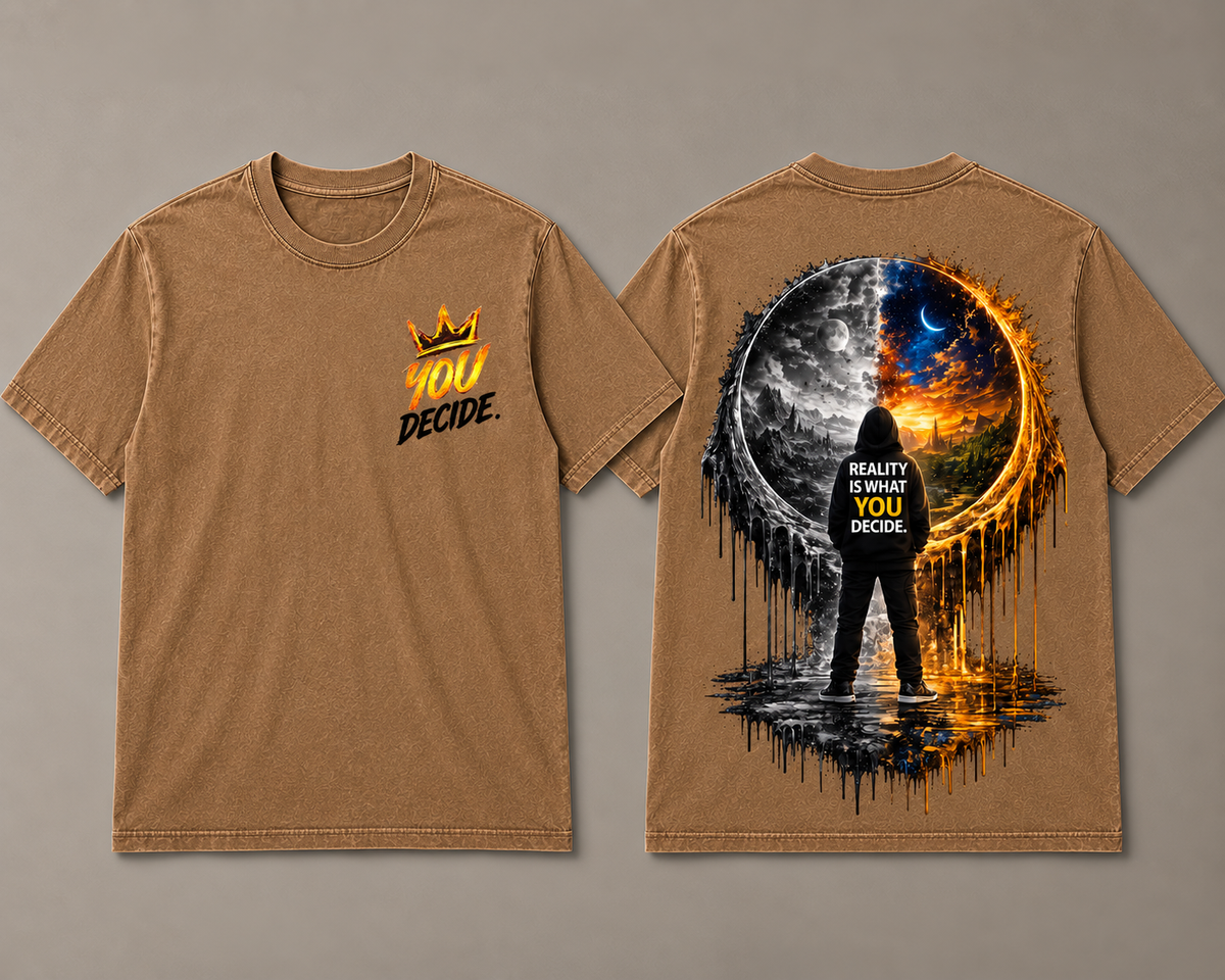You Decide T-shirt